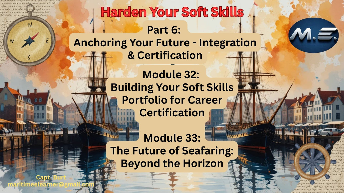 Part F: Anchoring Your Future - Integration & Certification