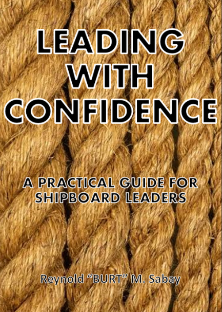 Leading With Confidence: A Practical Guide for a Shipboard Leader