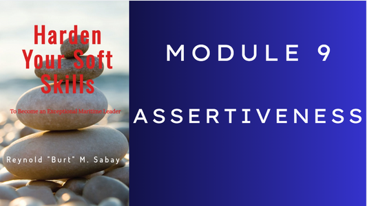 Module 9:   Assertiveness